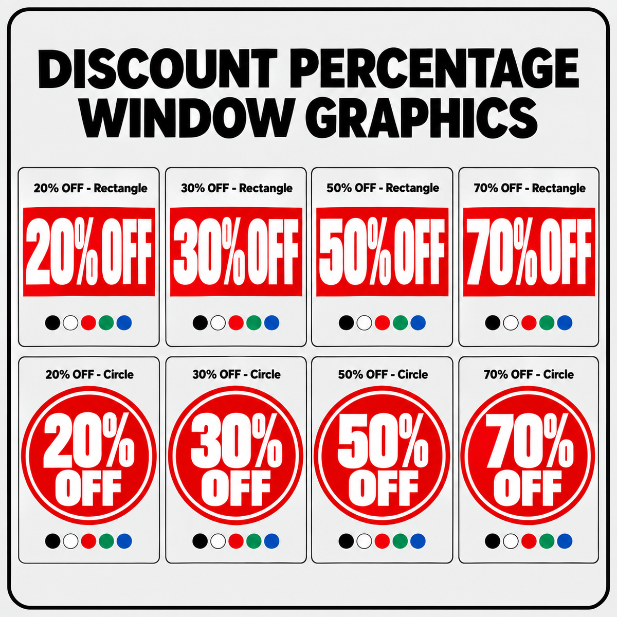 Discount percentage window graphics overview showing 20, 30, 50 and 70 percent off designs in rectangle and circle formats with black, white, red, green and blue colour options