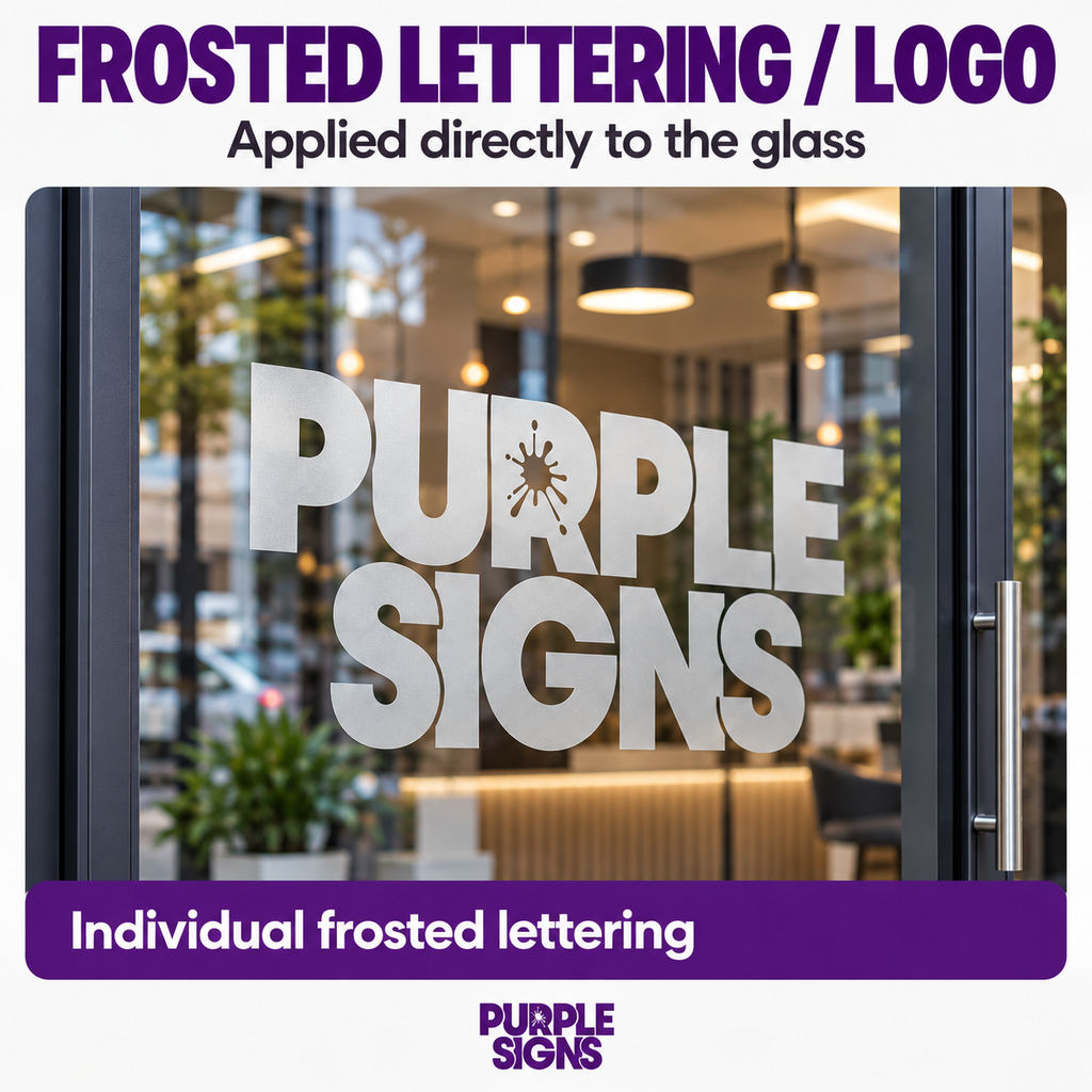 Individual frosted Purple Signs lettering applied directly to glass