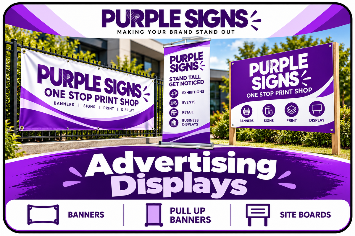 Purple Signs advertising displays graphic showing banners, pull up banners and site boards
